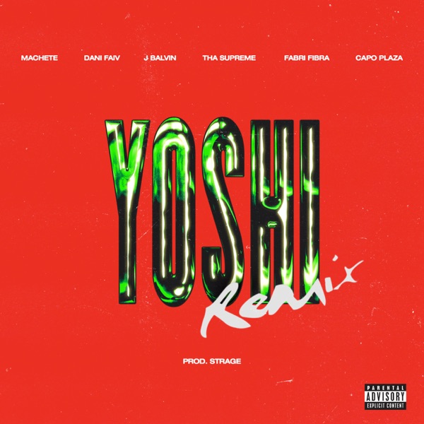 YOSHI (Remix) [feat. Tha Supreme, Fabri Fibra & Capo Plaza] - Single album cover