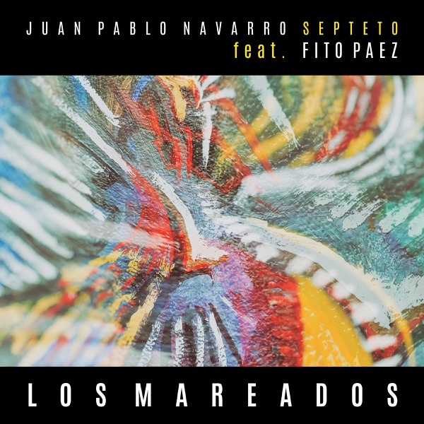 Los Mareados (feat. Fito Páez) - Single album cover