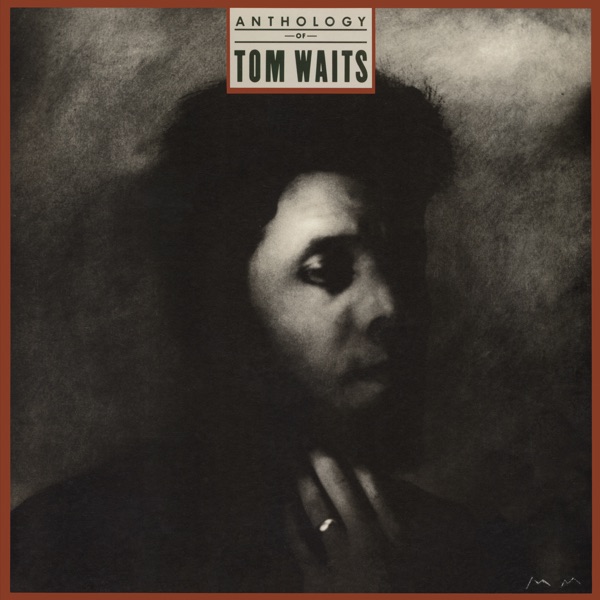 Anthology of Tom Waits album cover