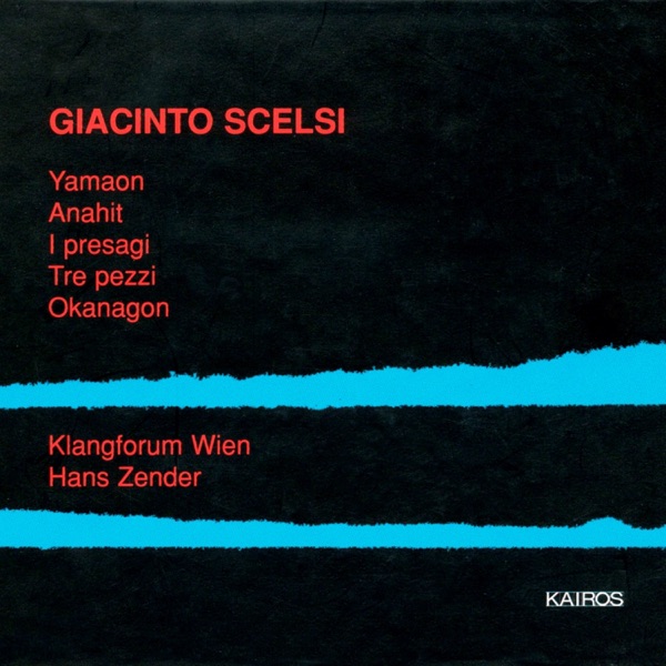 Giacinto Scelsi: Works for Chamber Ensemble album cover