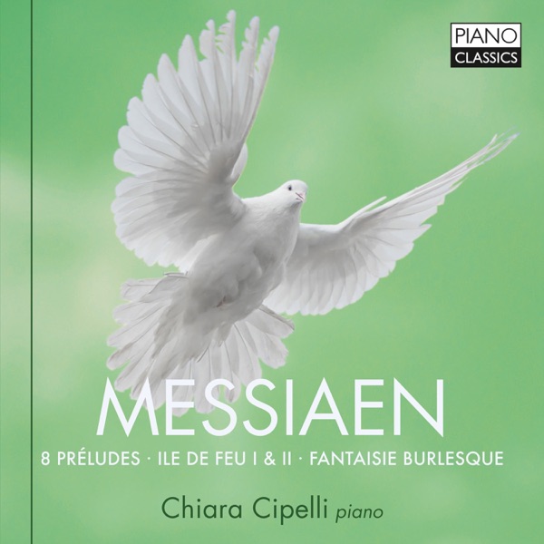 Messiaen: 8 Préludes, Ile de feu I & II, Fantasie Burlesque album cover