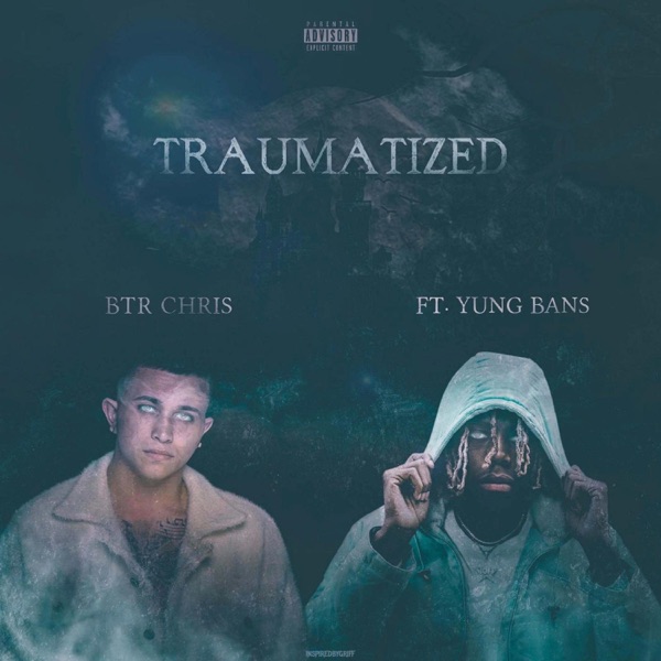 Traumatized (feat. Yung Bans) - Single album cover
