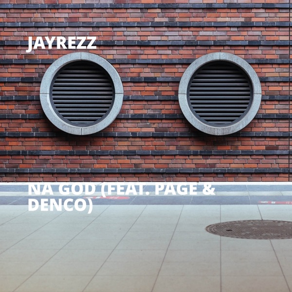 Na God (feat. Page & Denco) - Single album cover