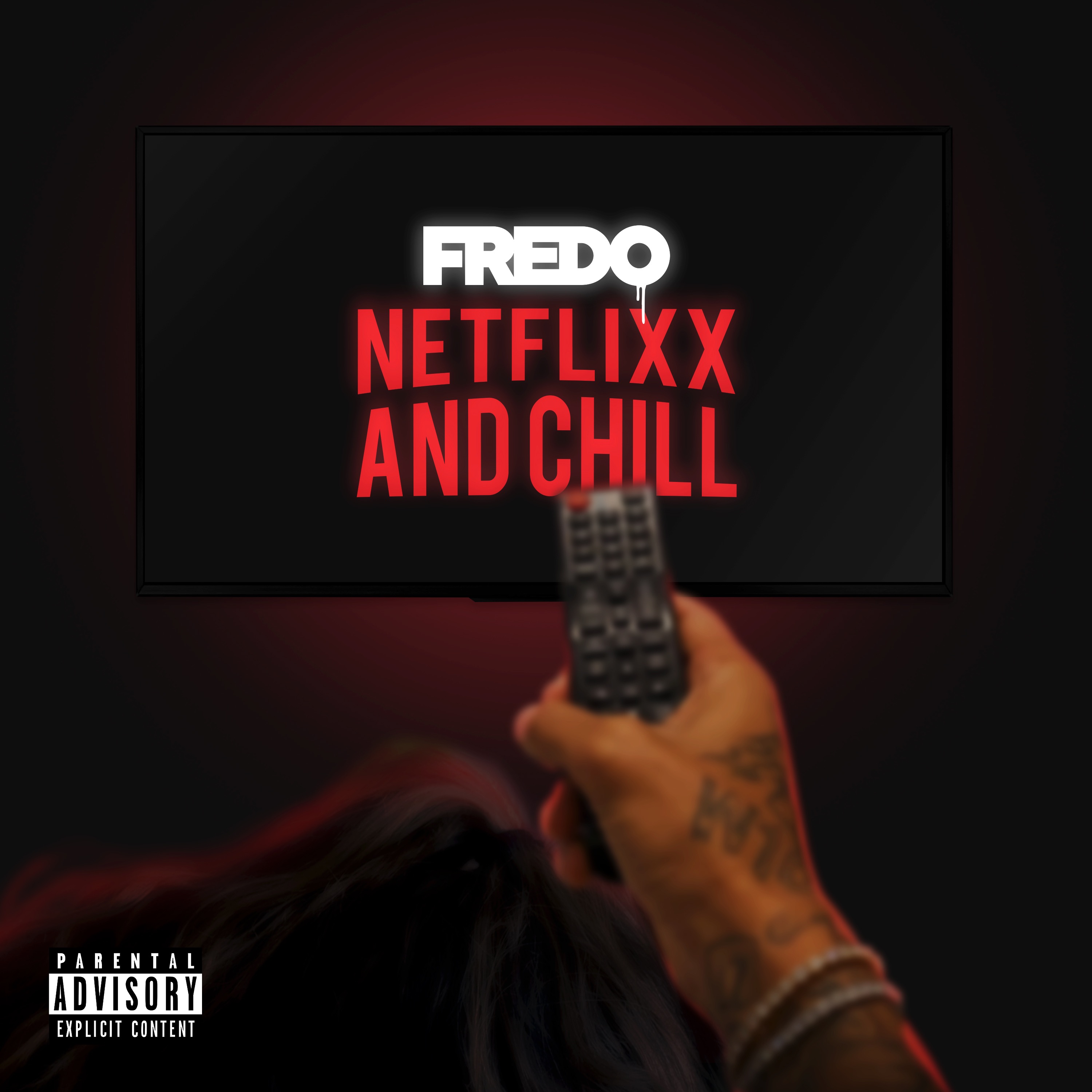 Netflix & Chill - Single album cover