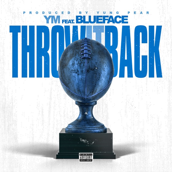 Throw It Back (feat. Blueface) - Single album cover