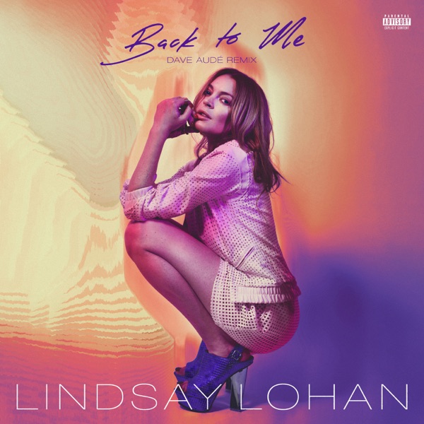 Back To Me (Dave Audé Remix) [feat. Dave Audé] - Single album cover