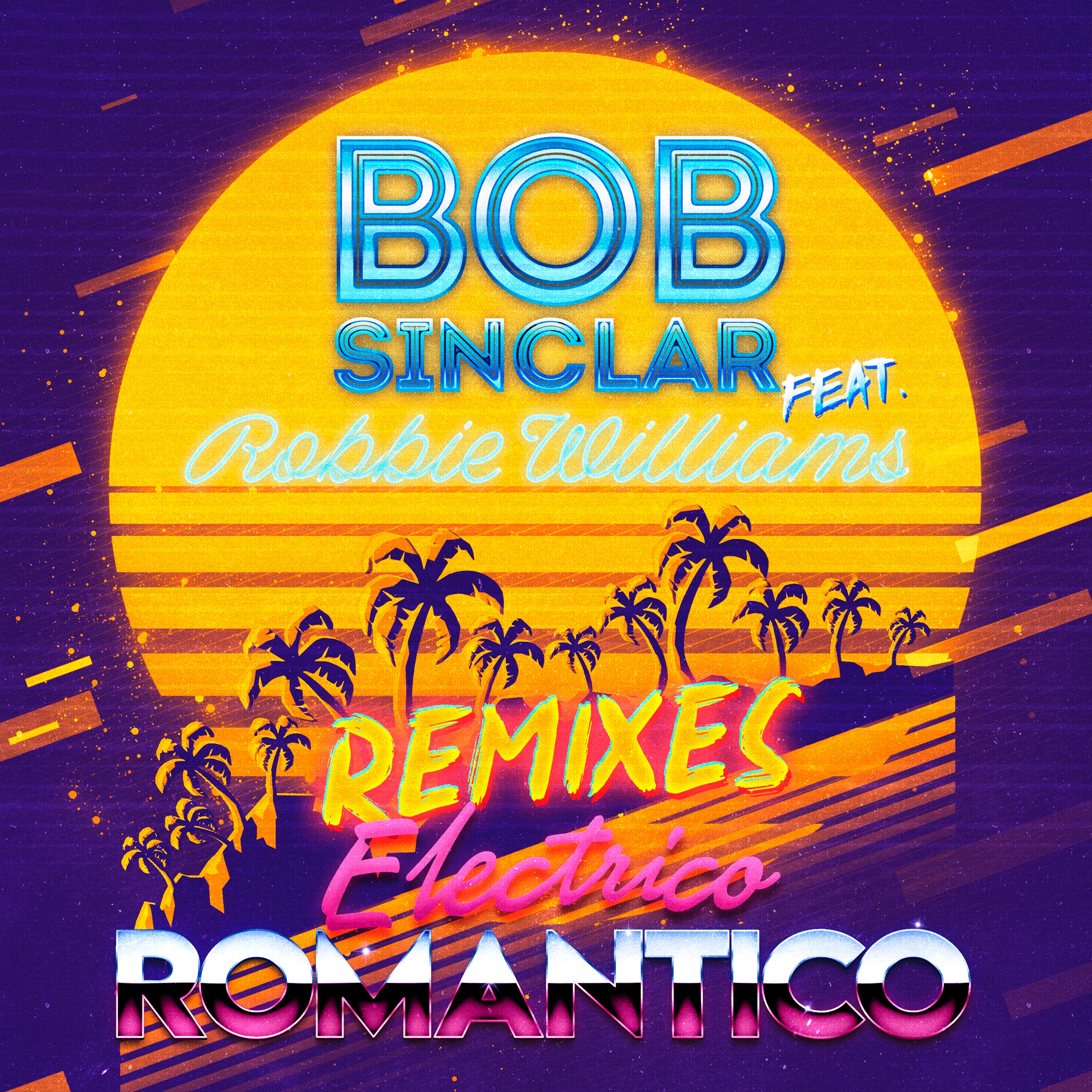 Electrico Romantico (feat. Robbie Williams) [Remixes] - EP album cover