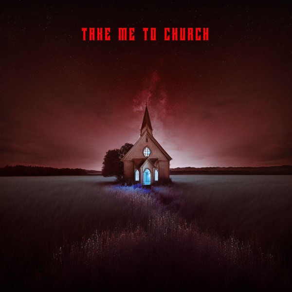 Take Me to Church - Single album cover