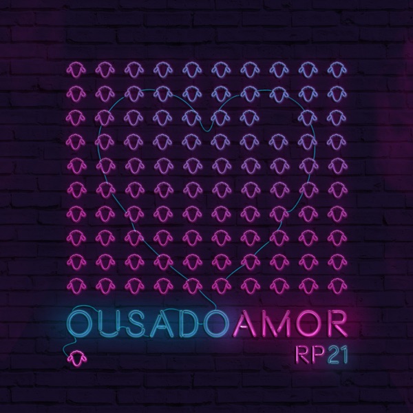Ousado Amor (Ao Vivo Em São Paulo / 2018) - Single album cover