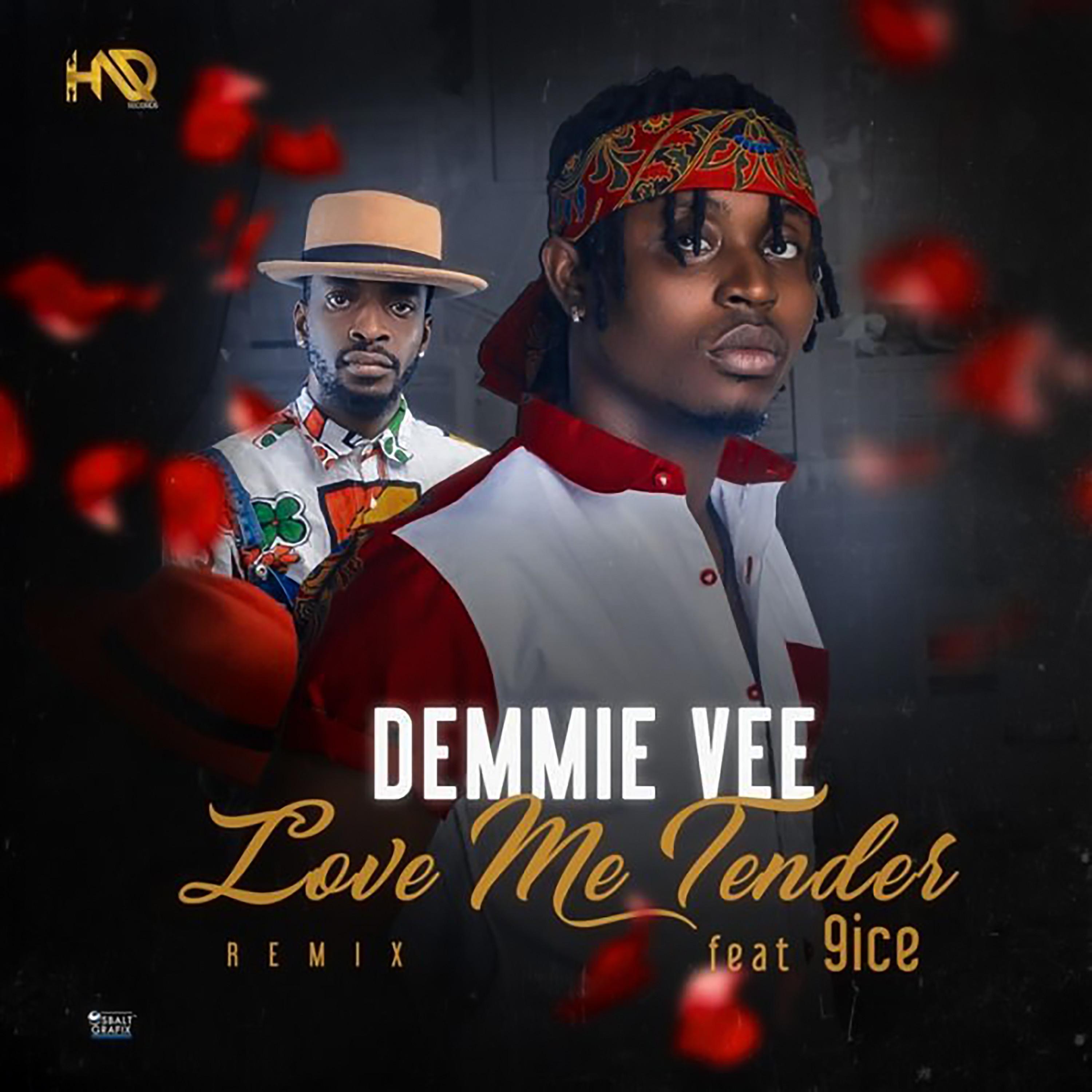 Love Me Tender (feat. 9ice) [Remix] - Single album cover