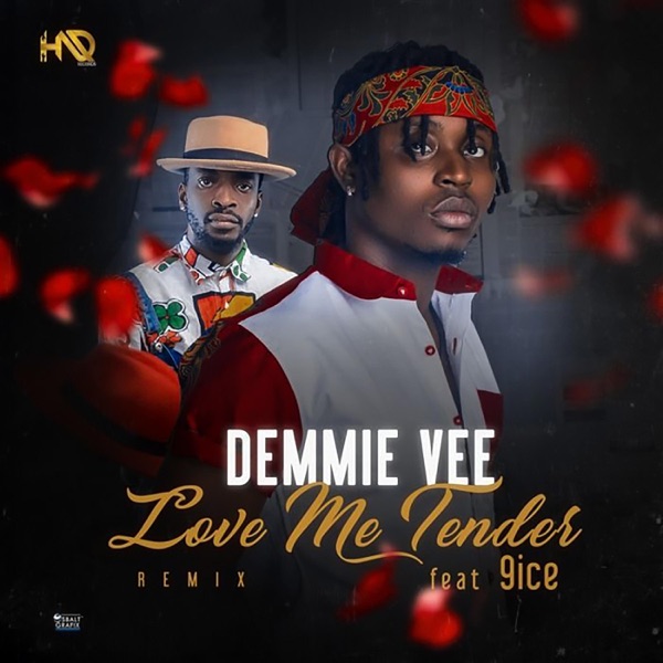 Love Me Tender (feat. 9ice) [Remix] - Single album cover