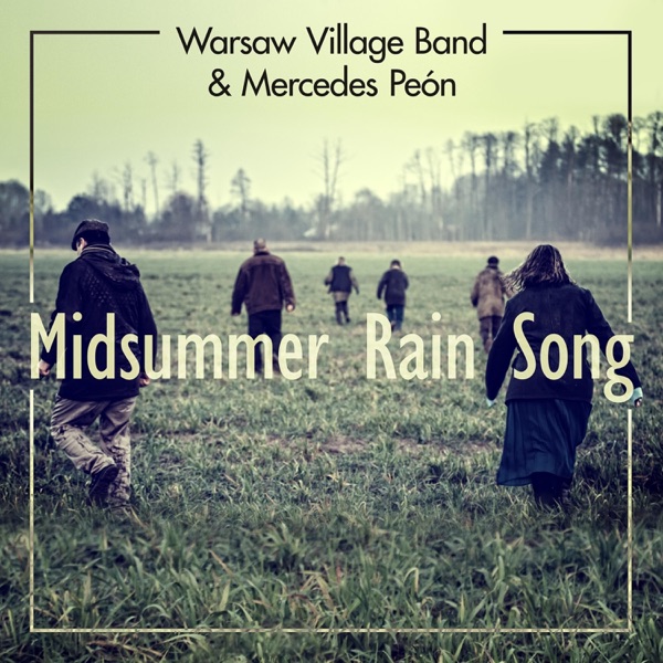 Midsummer Rain Song (feat. Mercedes Peón) - Single album cover