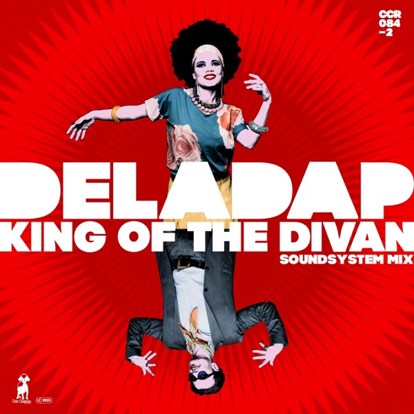 King of the Divan (Soundsystem Mix) - Single album cover