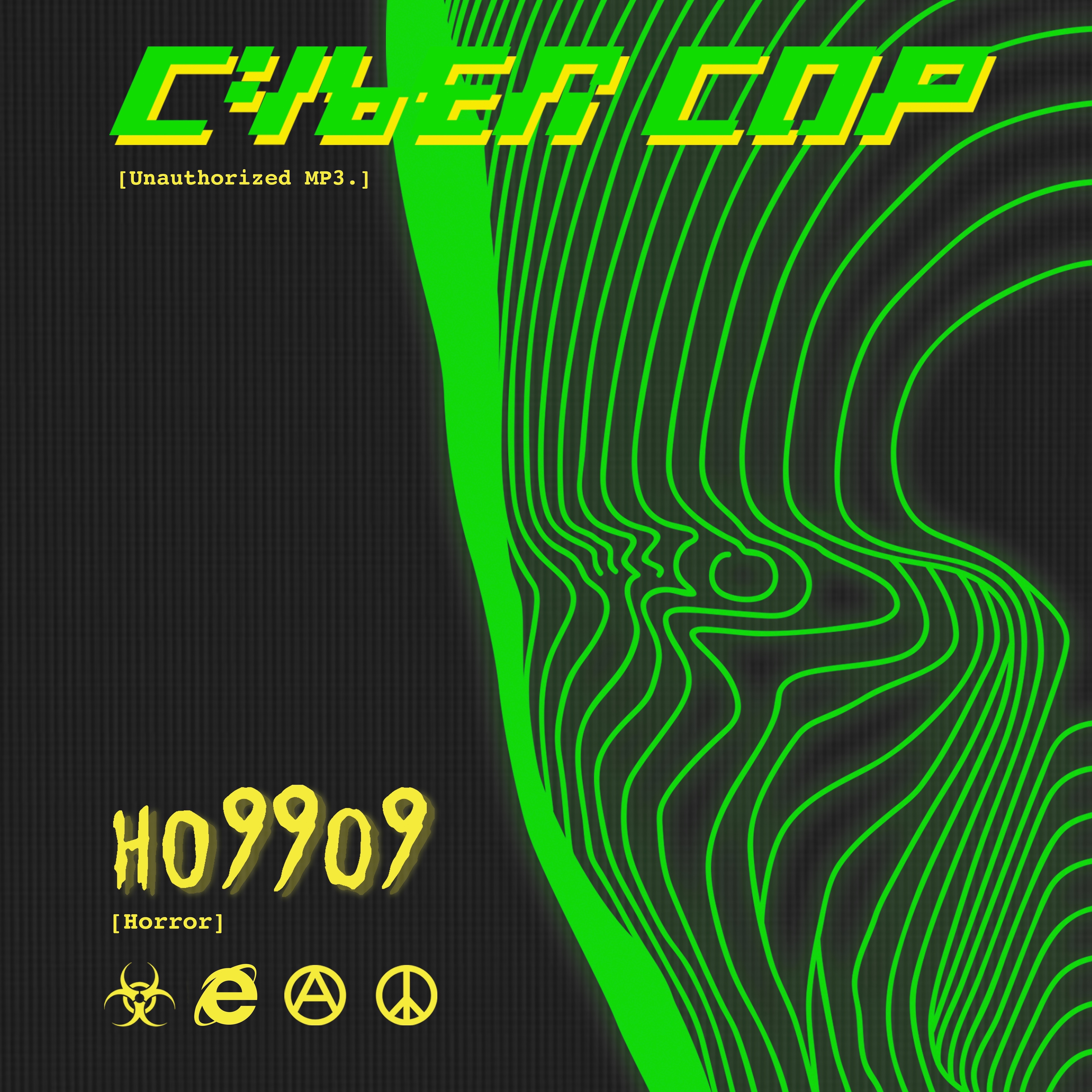 Cyber Cop [Unauthorized MP3.] - EP album cover