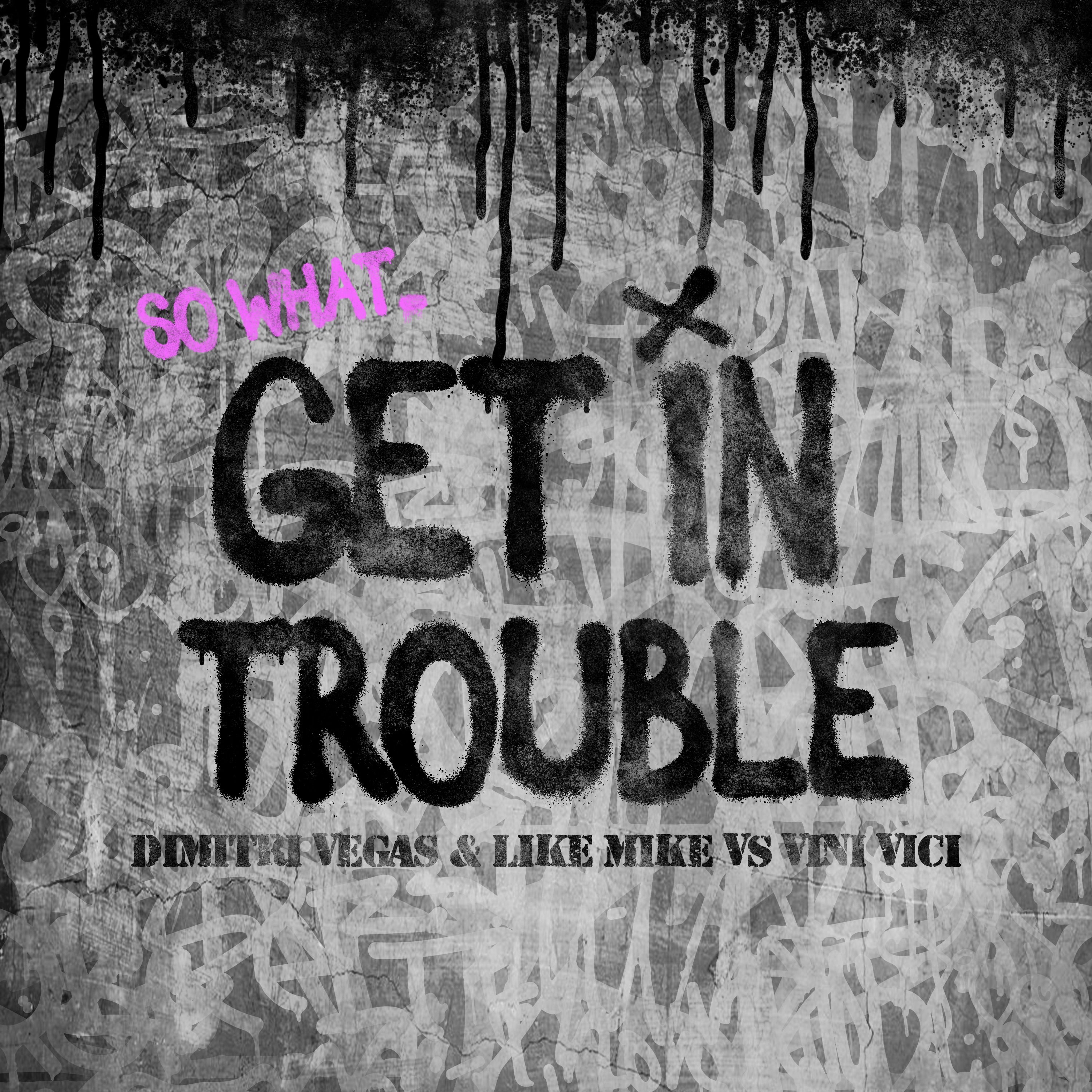 Get in Trouble (So What) - Single album cover