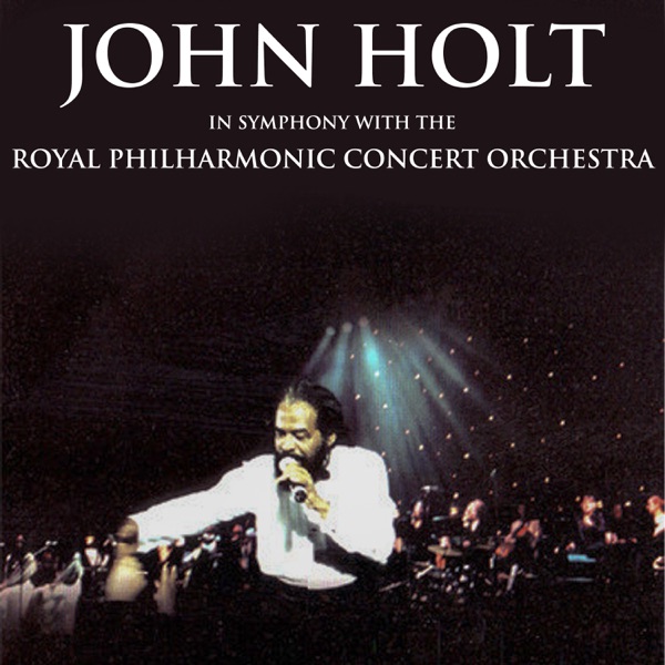 John Holt in Symphony with the Royal Philharmonic Orchestra album cover