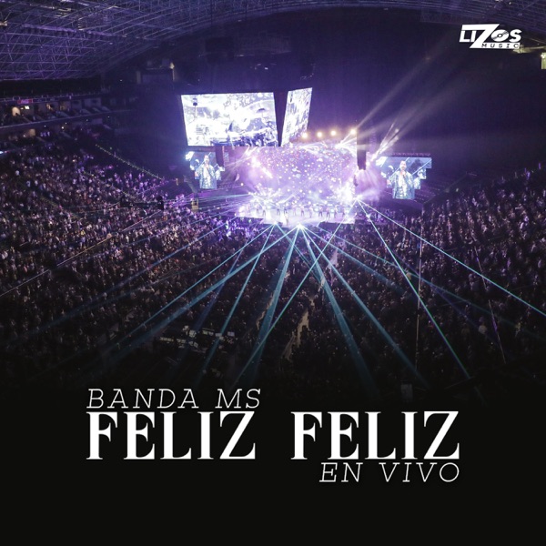Feliz Feliz (En Vivo) - Single album cover