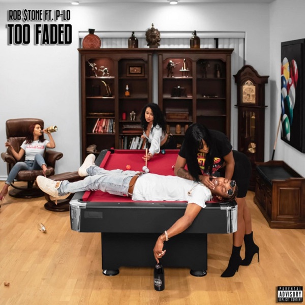 Too Faded - Single album cover