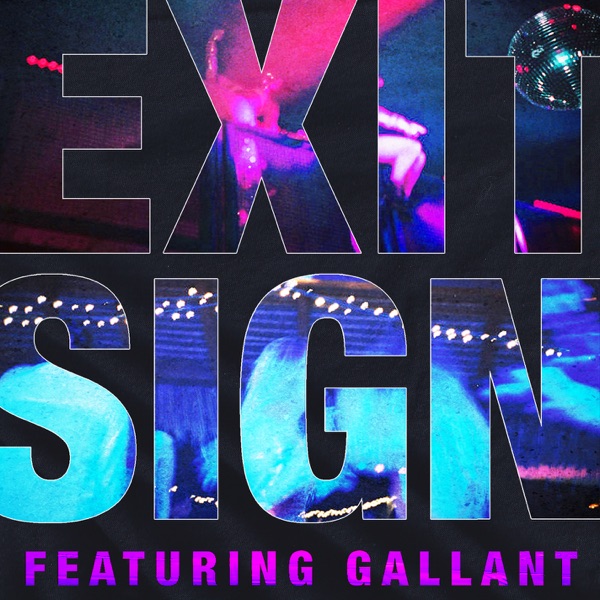 Exit Sign (feat. Gallant) - Single album cover