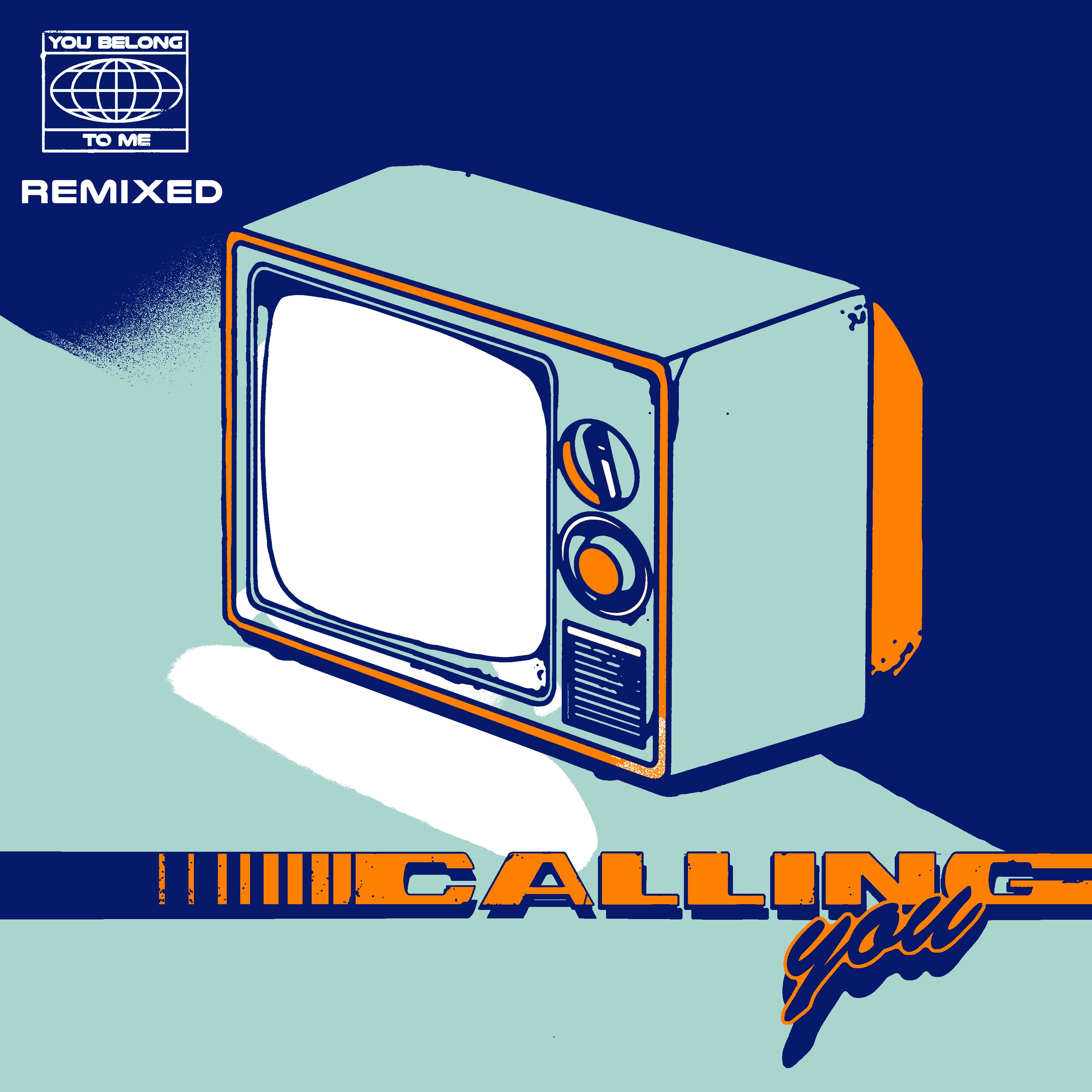 Calling You Remixed - Single album cover