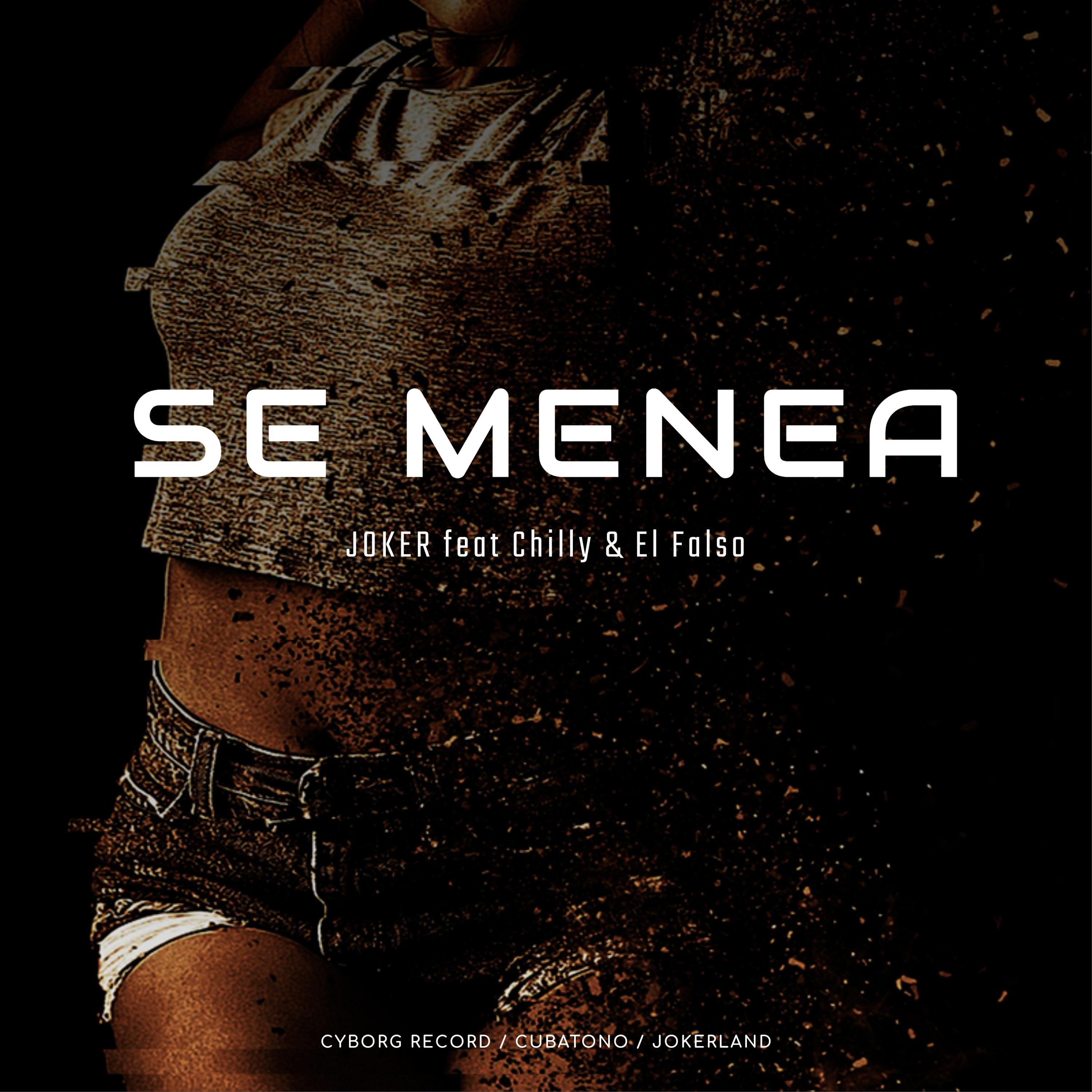 Se Menea (feat. Chilly & el Falso) - Single album cover