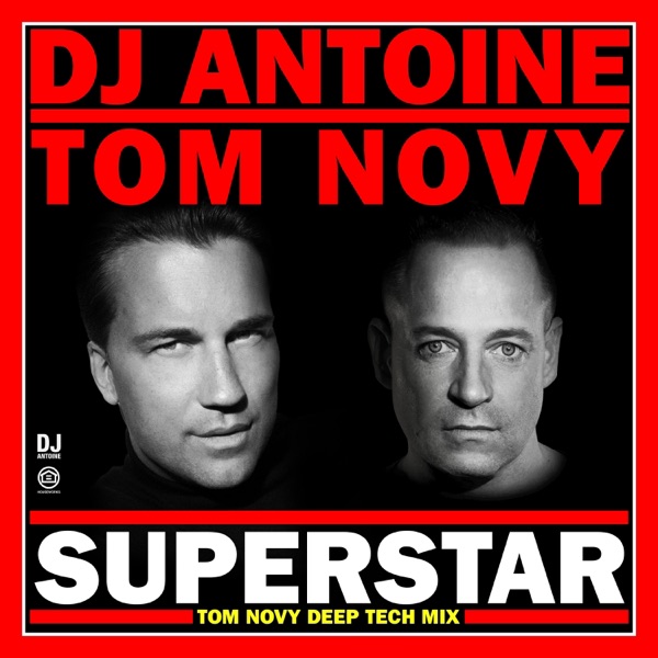 Superstar (Tom Novy Deep Tech Mix) - Single album cover