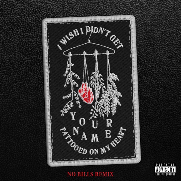 TATTOOED ON MY HEART (NO BILLS Remix) - Single album cover
