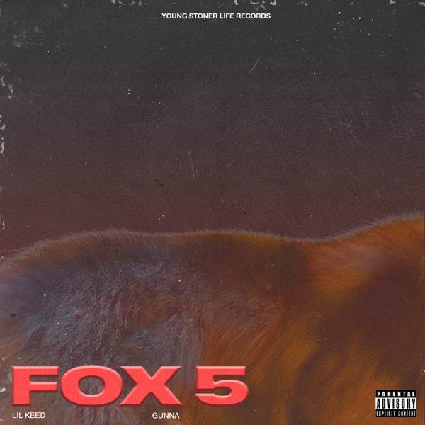 Fox 5 (feat. Gunna) - Single album cover