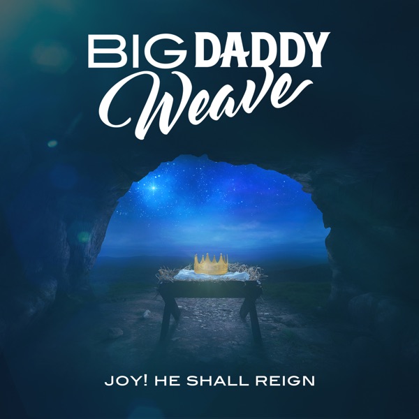 Joy! He Shall Reign - Single album cover