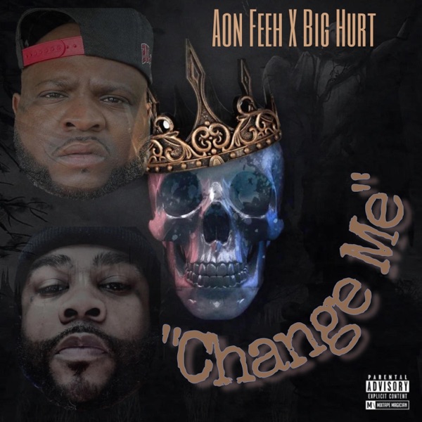Change Me (feat. Big Hurt) - Single album cover