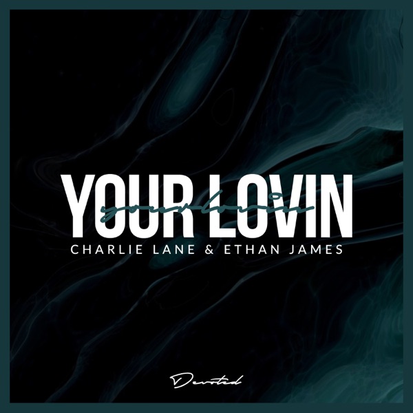 Your Lovin - Single album cover