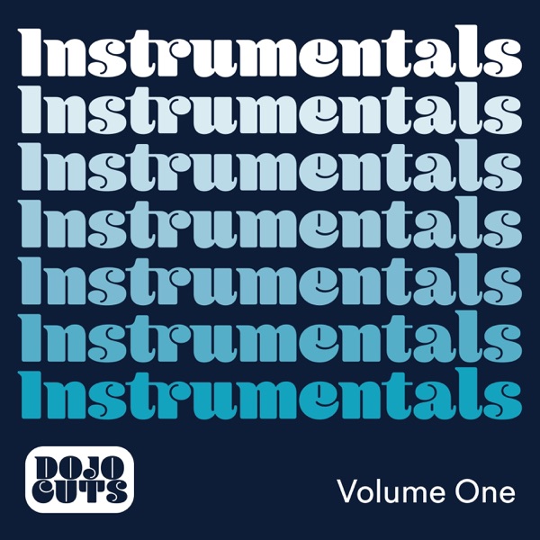 Dojo Cuts Instrumentals, Vol. 1 album cover