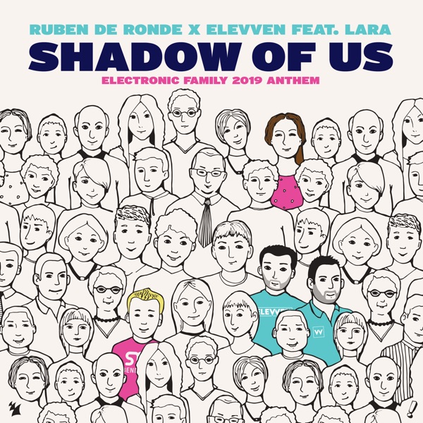 Shadow of Us (Electronic Family 2019 Anthem) [feat. Lara] - Single album cover