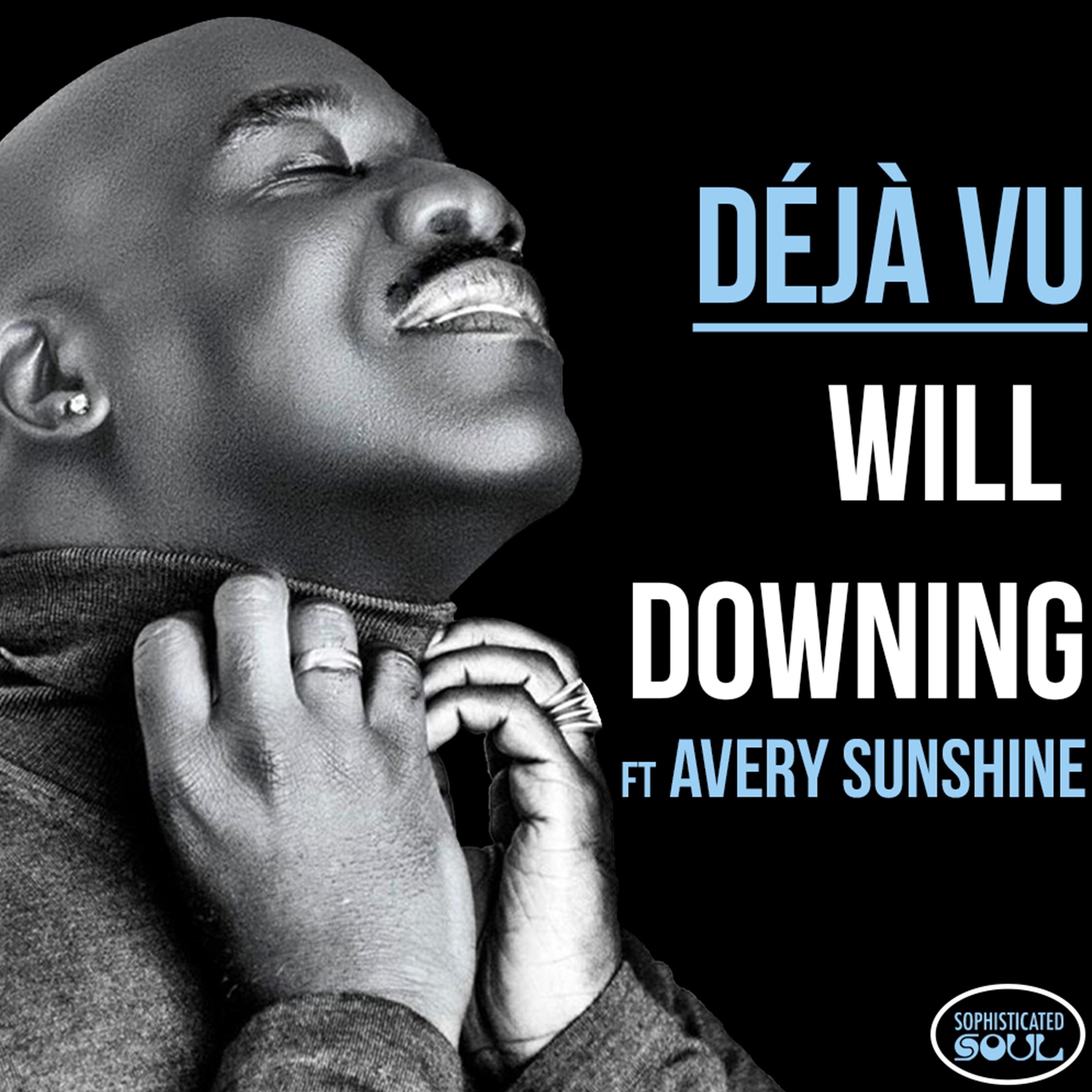 Déjà Vu (feat. Avery Sunshine) - Single album cover
