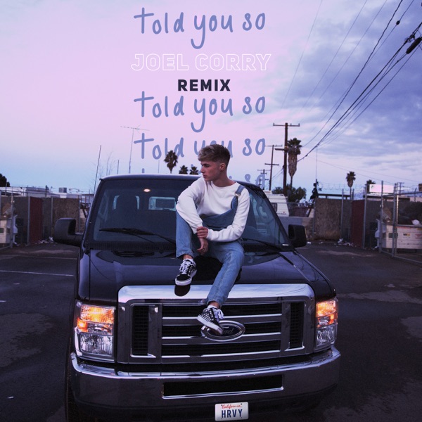 Told You So (Joel Corry Remix) - Single album cover