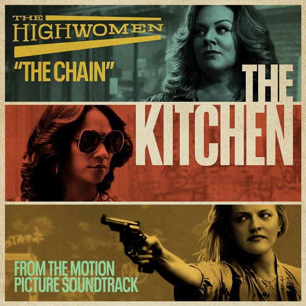 The Chain (From the Motion Picture Soundtrack "The Kitchen") - Single album cover