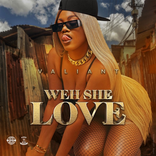Weh She Love - Single album cover