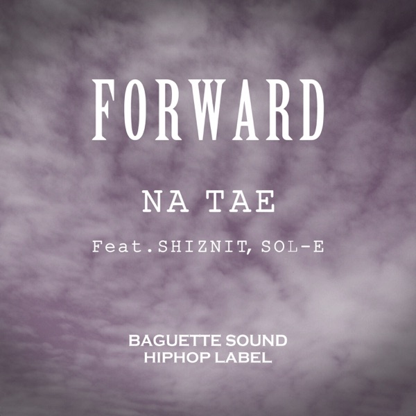 Forward (feat. Shiznit & SOLE) - Single album cover