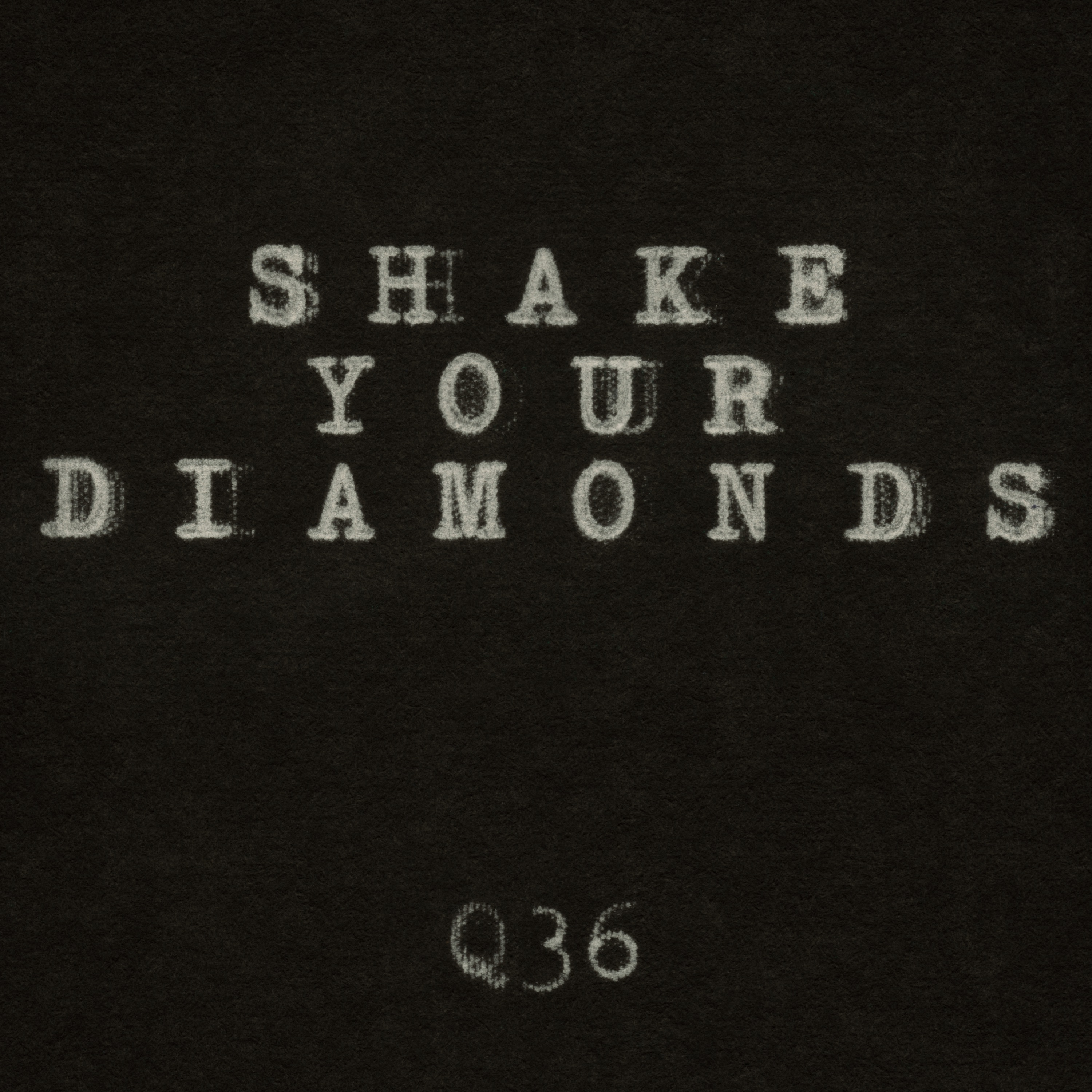 Shake Your Diamonds - Single album cover