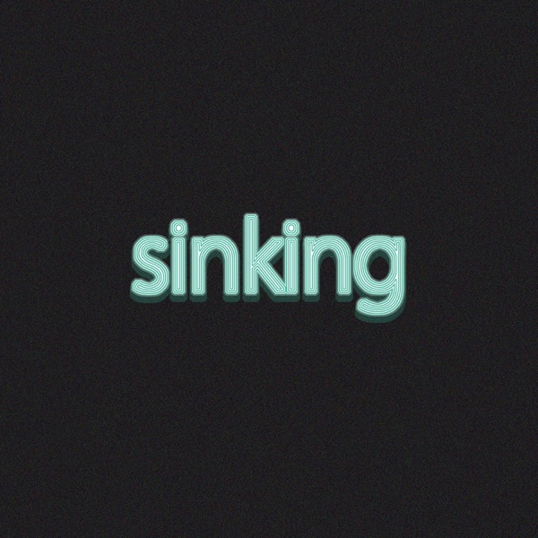 Sinking - Single album cover