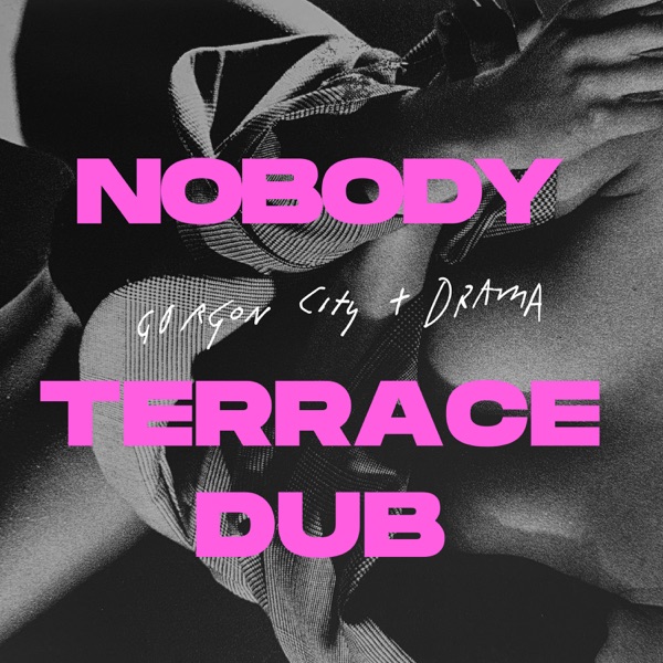Nobody (Terrace Dub) - Single album cover