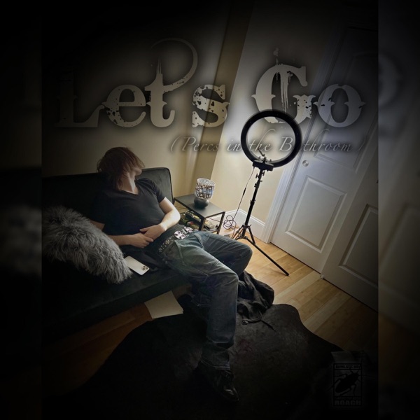 Let's Go (Percs in the Bathroom) - Single album cover