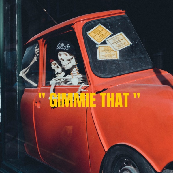 Gimmie That (feat. CalebForever) - Single album cover