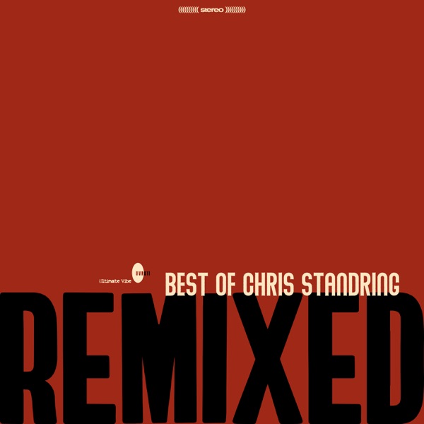 Best of Chris Standring Remixed album cover