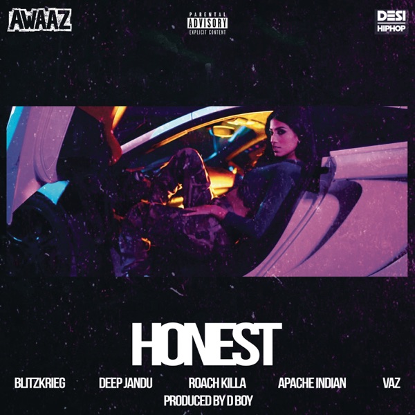 Honest (feat. Vaz, Deep Jandu, Apache Indian & Roach Killa) - Single album cover