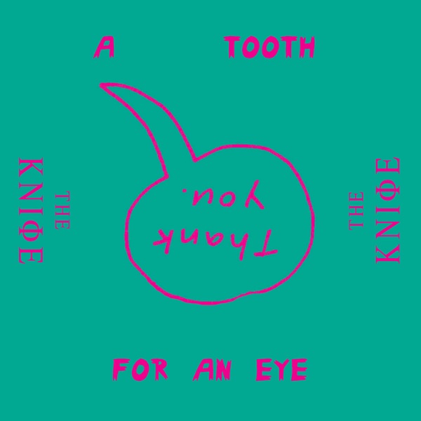 A Tooth for an Eye (Remixes) - Single album cover