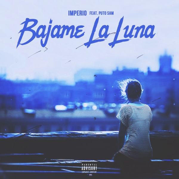 Bajame la Luna (feat. PutoSam & Carrell) - Single album cover