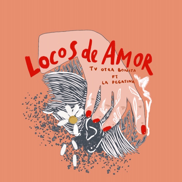 Locos de amor (feat. La Pegatina) - Single album cover