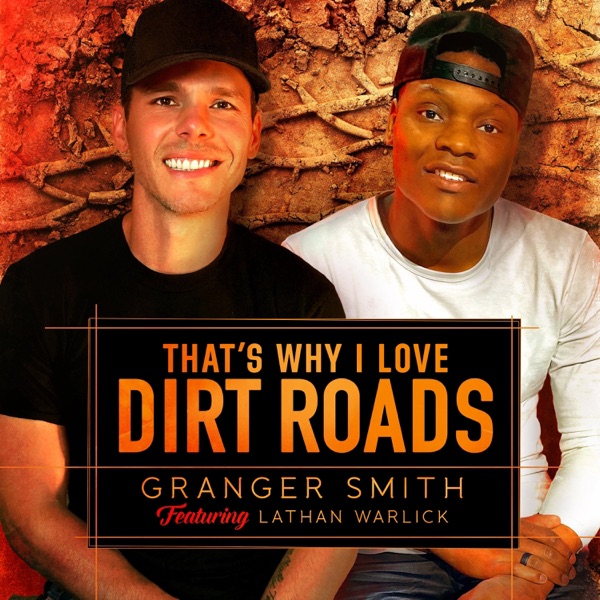 That’s Why I Love Dirt Roads (feat. Lathan Warlick) - Single album cover