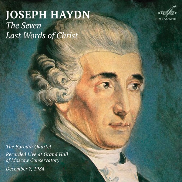 Haydn: The Seven Last Words of Our Saviour on the Cross, Hob. XX:1B (Live) album cover